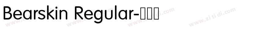 Bearskin Regular字体转换